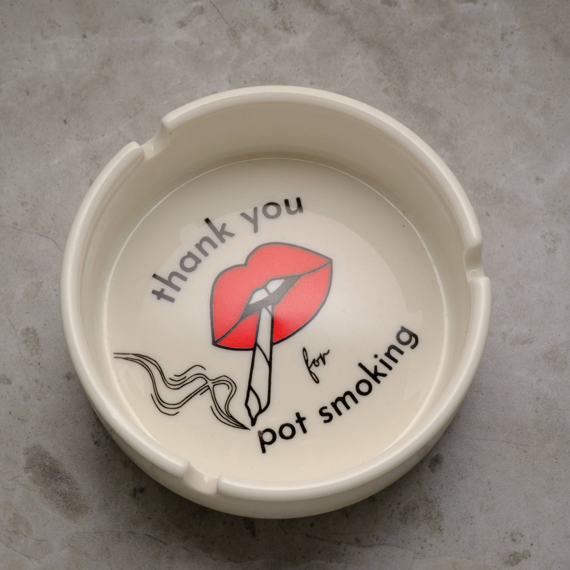 Thank You for Pot Smoking Ashtray