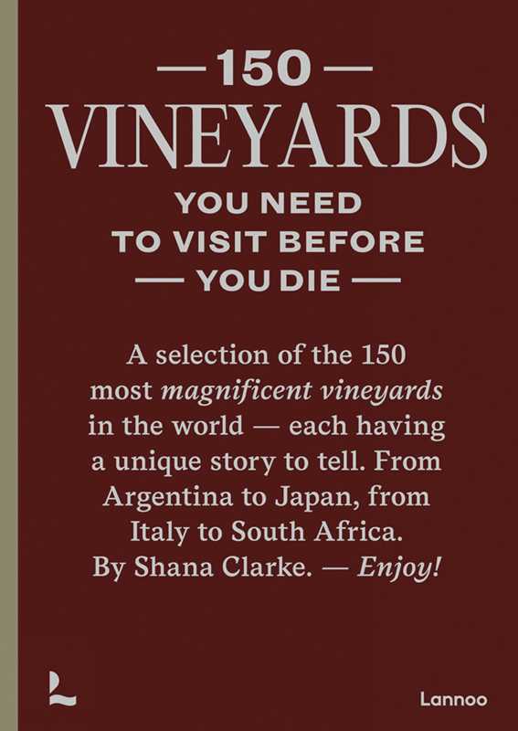 150 Vineyards You Need to Visit Before You Die - Box Turtle