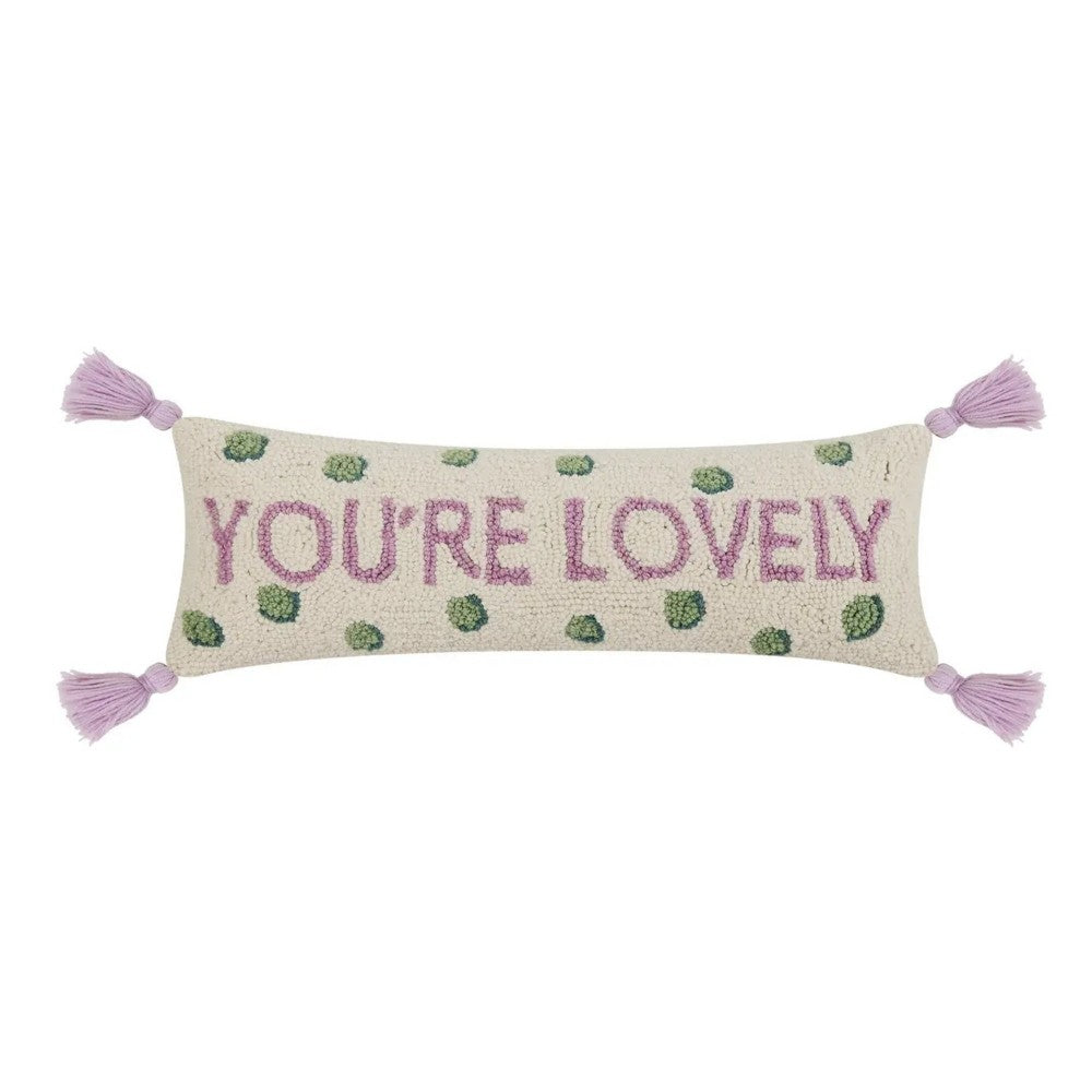 you're lovely w/ tassels pillow