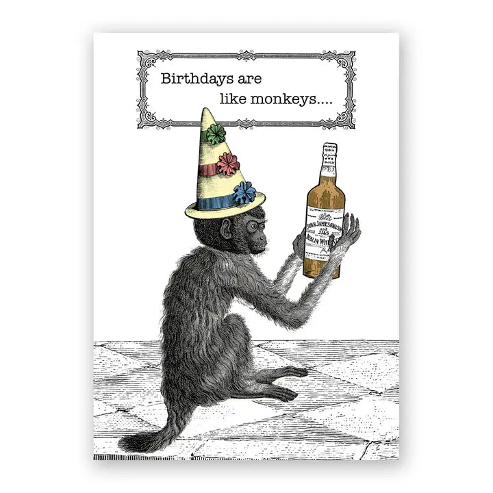 Birthdays Are Like Monkeys Birthday Greeting Card