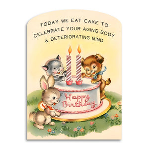 Today We Eat Cake Birthday Card