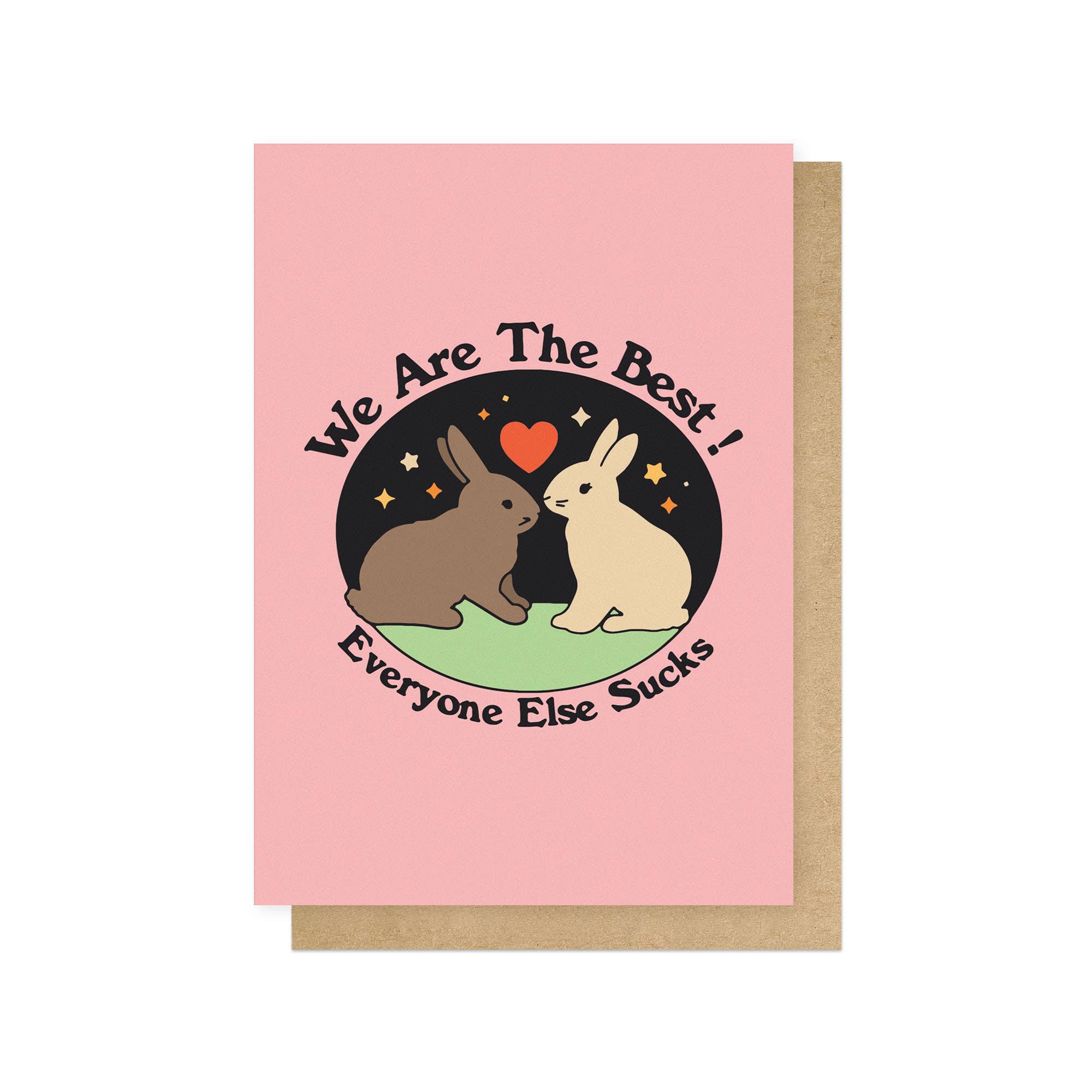 We Are The Best Card