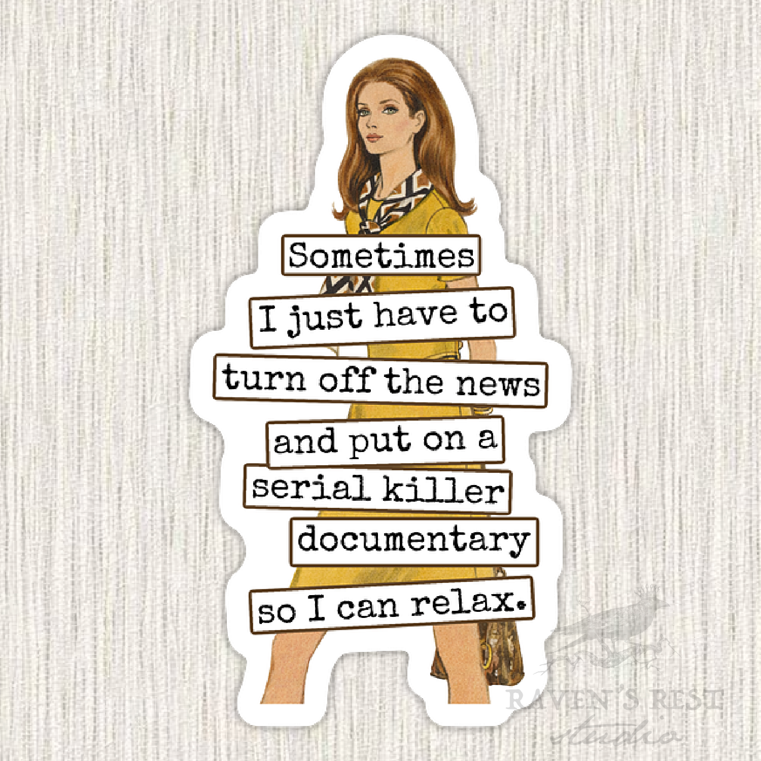 Put On A Serial Killer Documentary Sticker