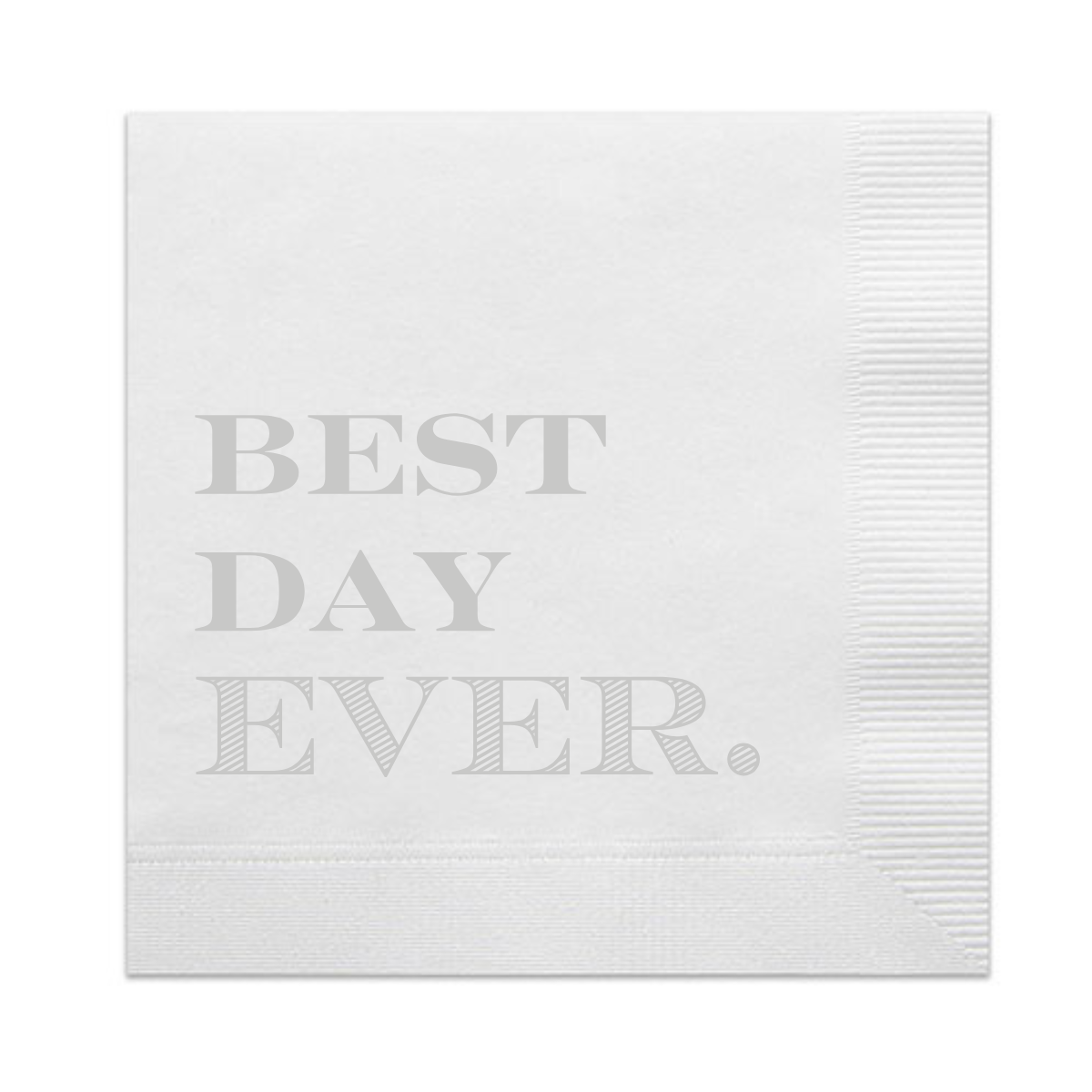 Best Day Ever Cocktail Napkins