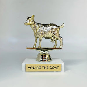 You're the Goat Trophy