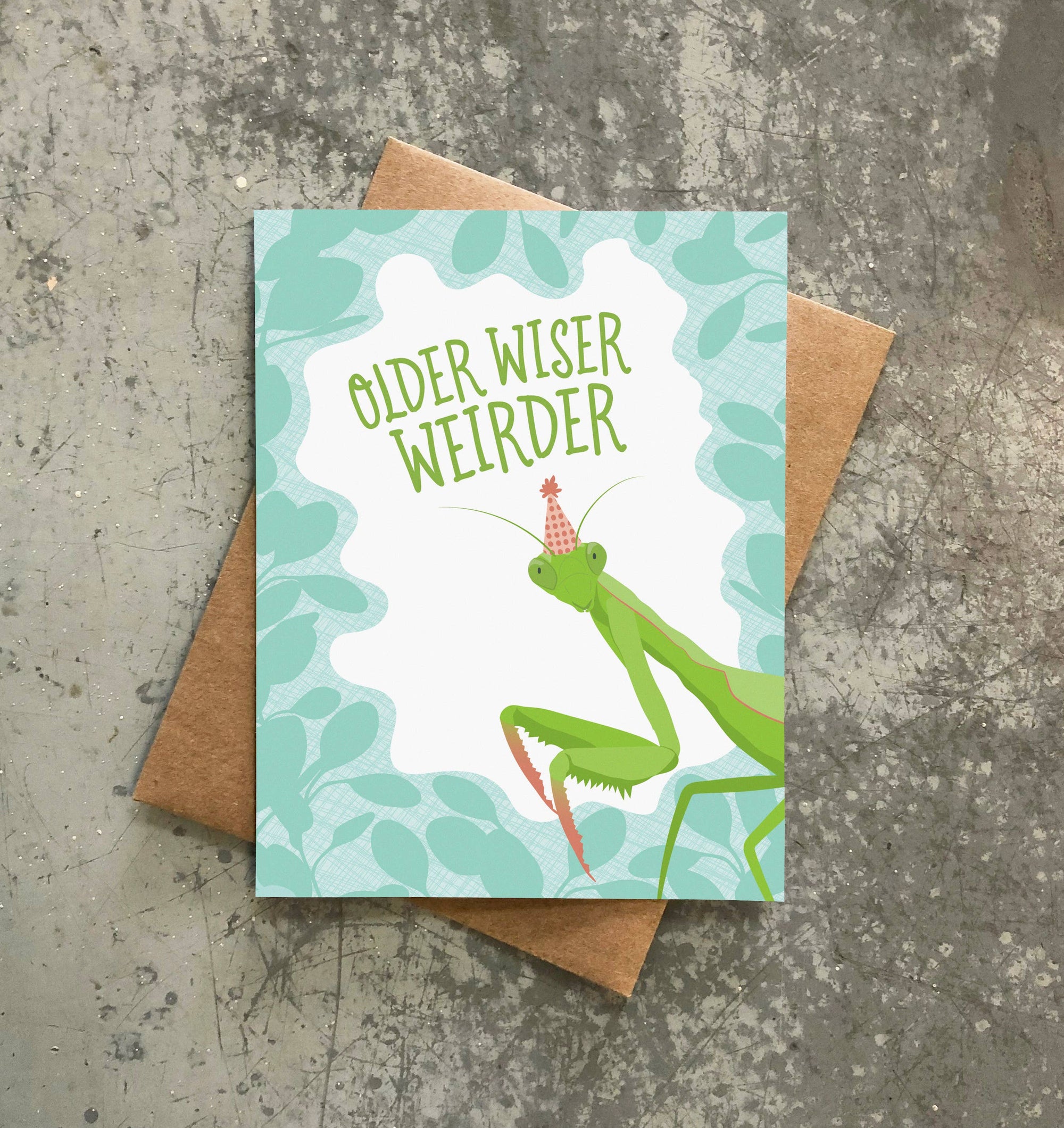 Older Wiser Weirder Birthday Card