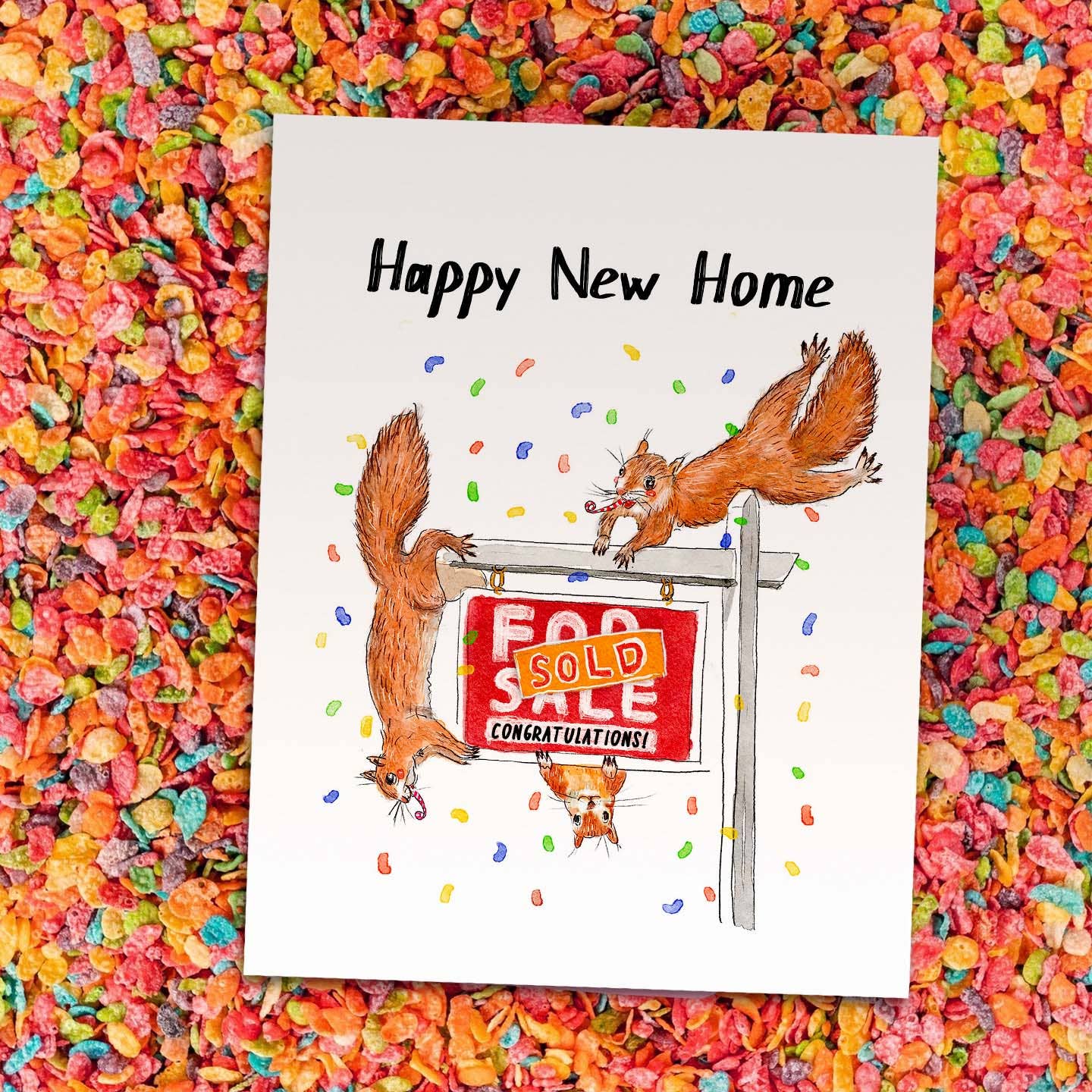 Squirrel New Home - Funny Housewarming Card