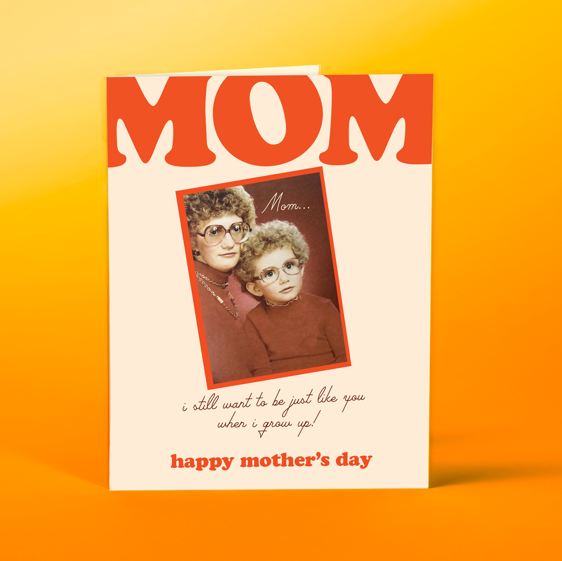 Just Like You Mother's Day Card