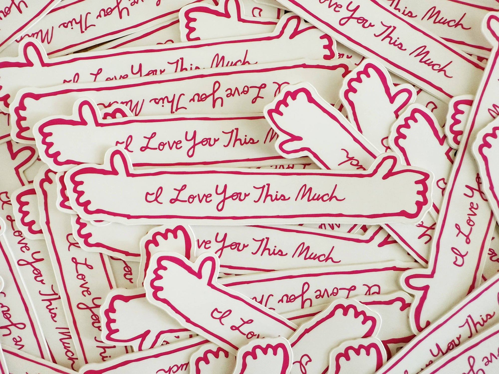 Love You This Much Sticker