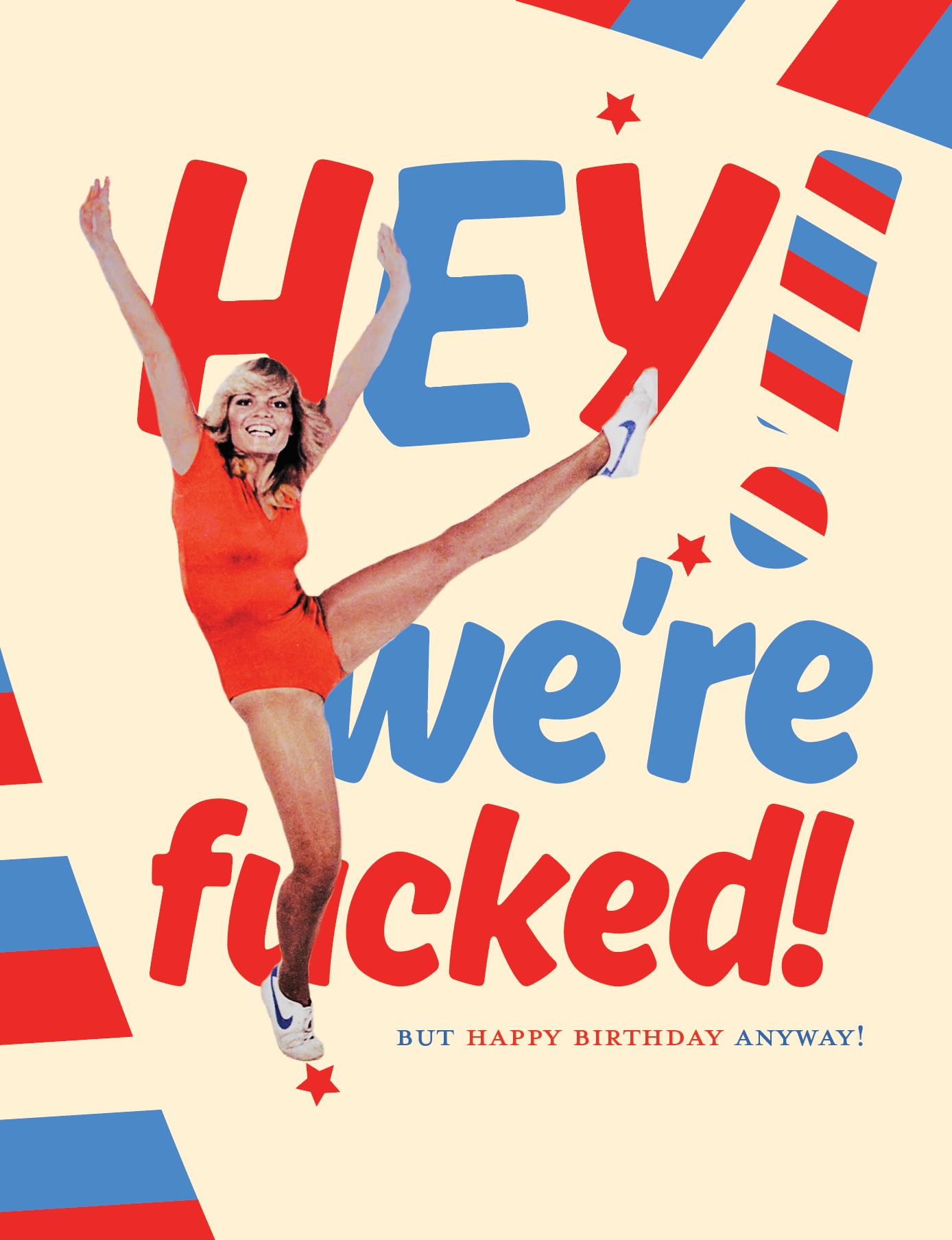 Hey We're Fucked Birthday Card