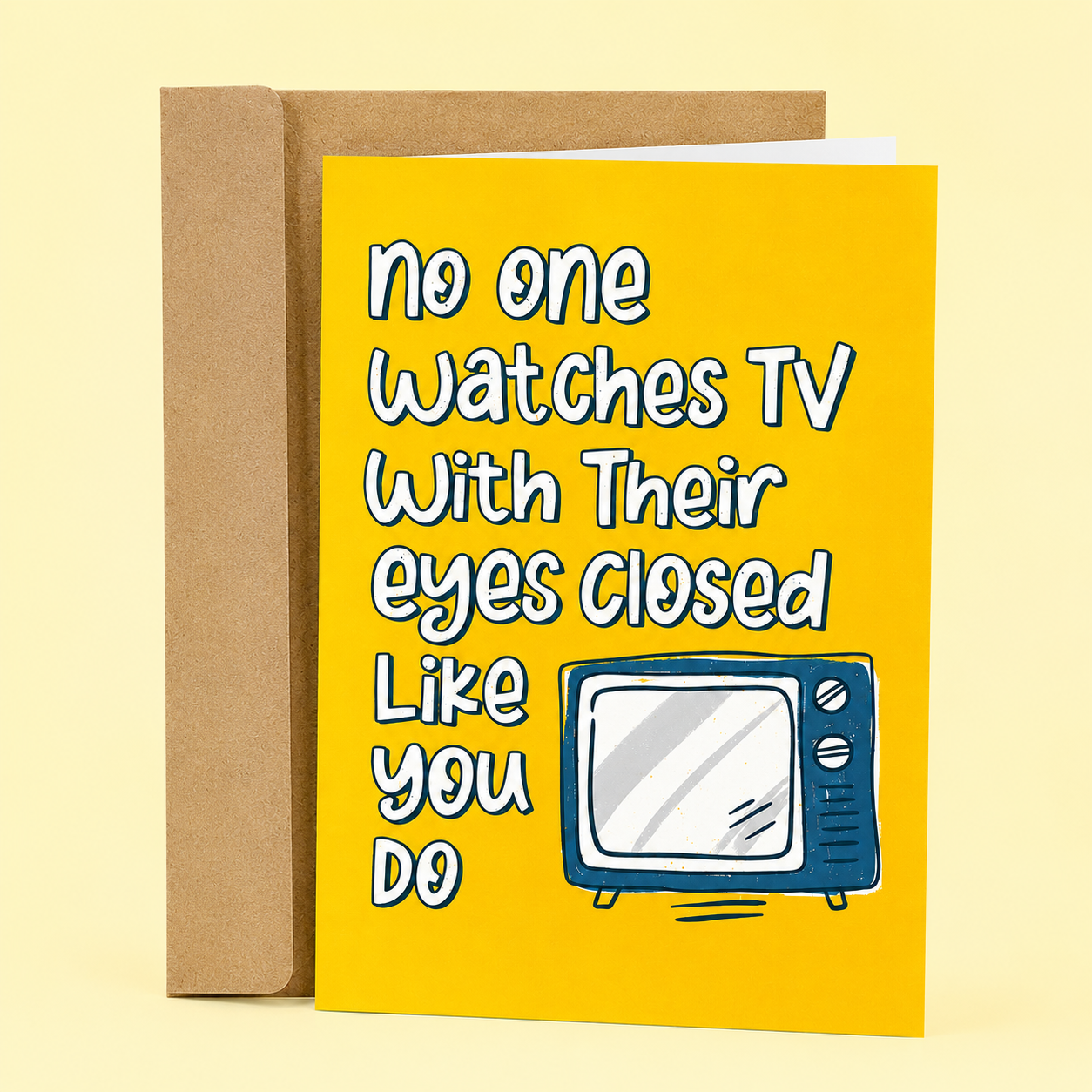 No One Watches TV Funny Father's Day Card