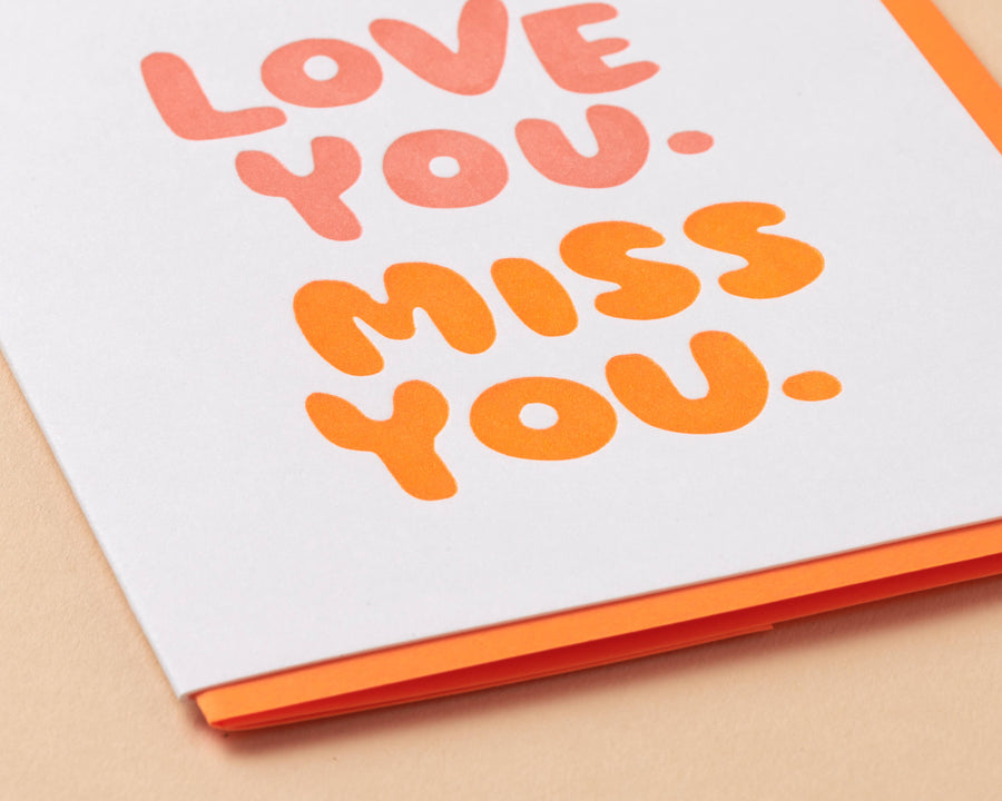 Love You Miss You Card