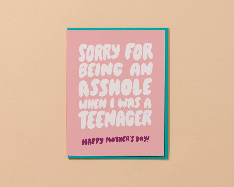 Asshole Teenager Mother's Day Card