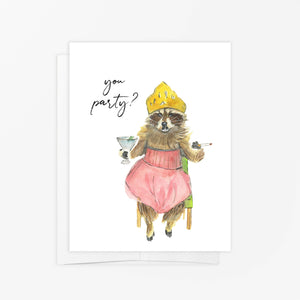 You Party? Funny Raccoon Greeting Card