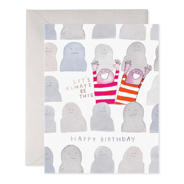 We Are The Fun Ones Card