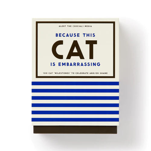 Because This Cat is Embarrassing Cards