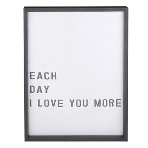 Each Day I Love You Wood Board