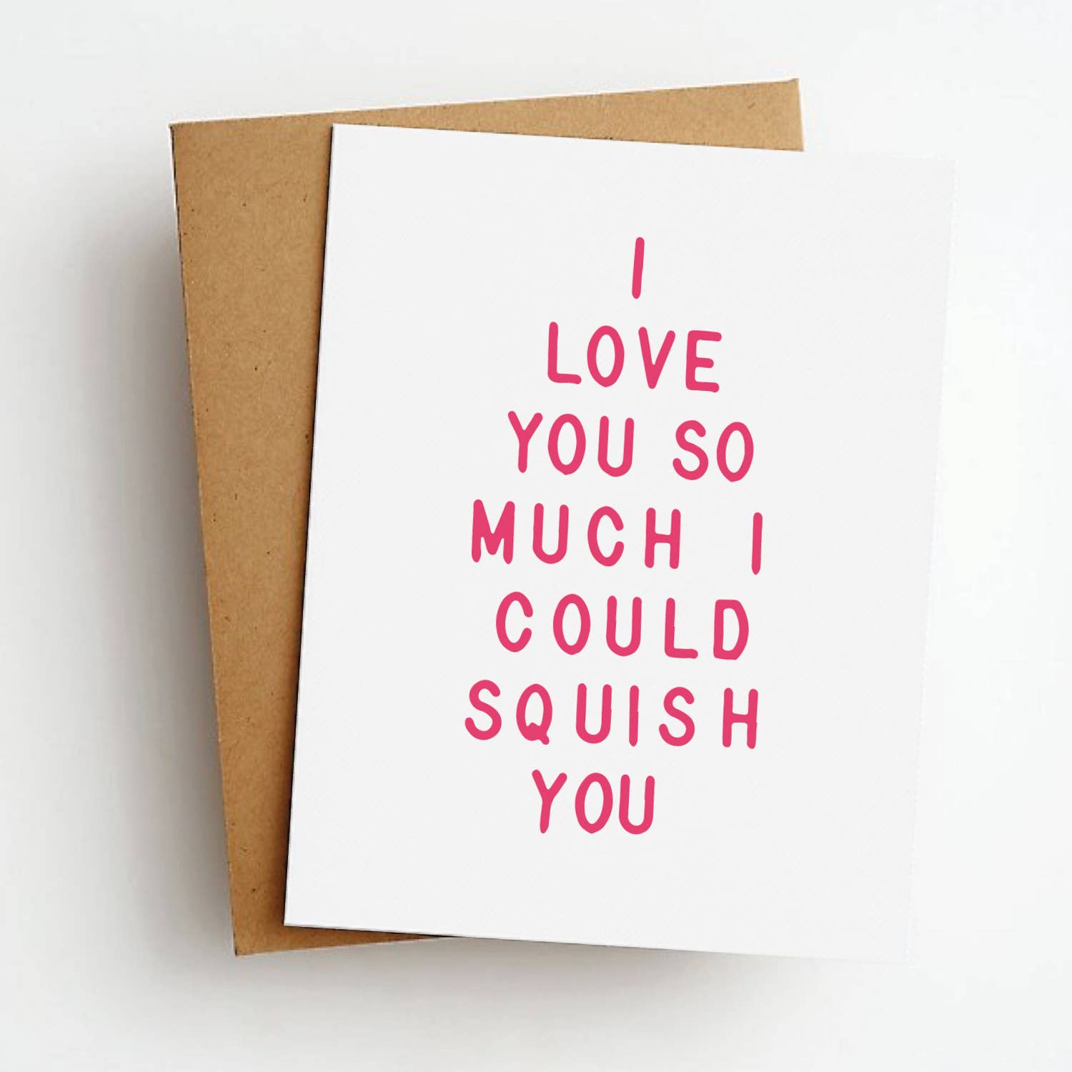 Squish You Love Card