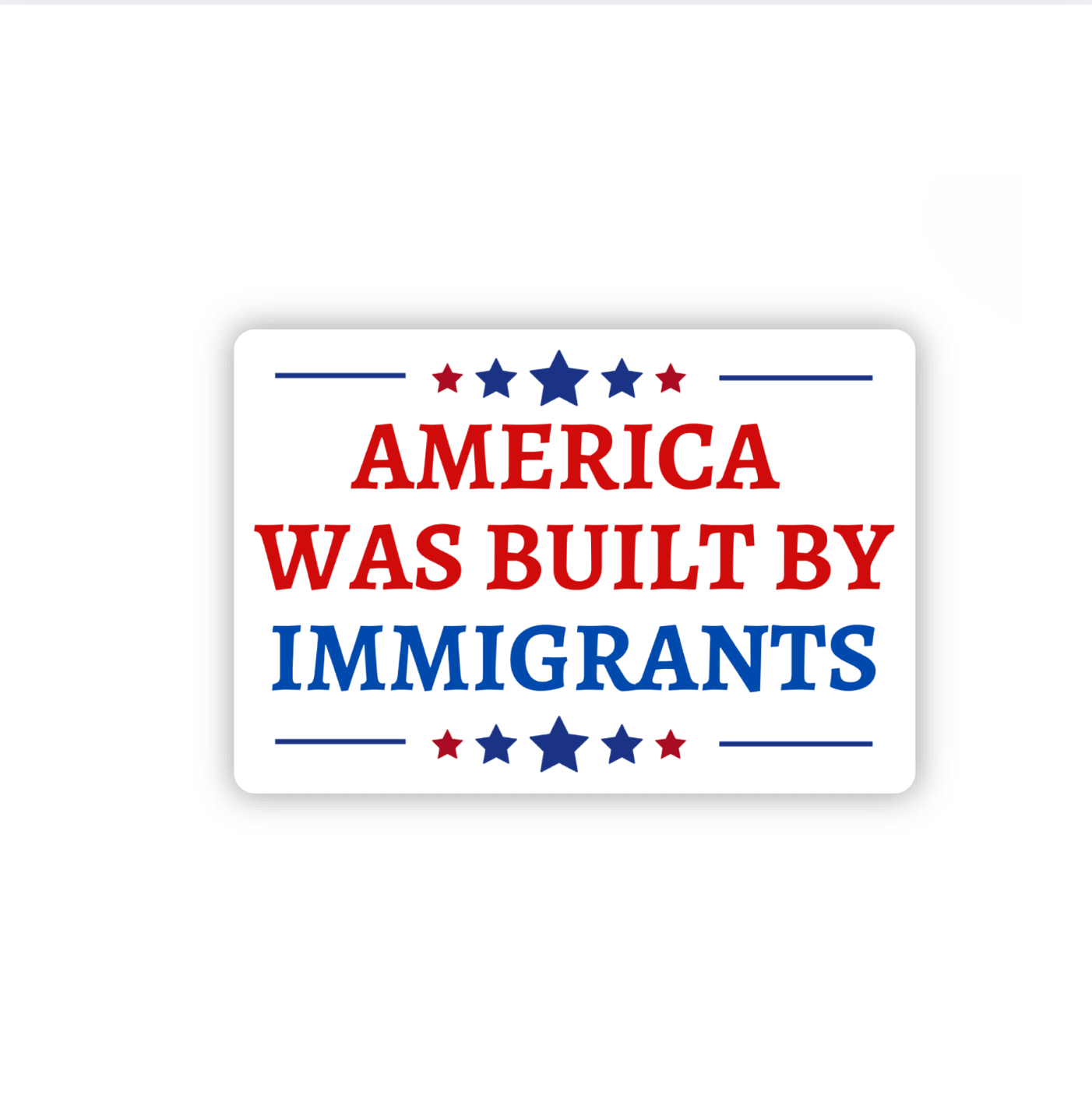 America Was Built By Immigrants Sticker - Box Turtle