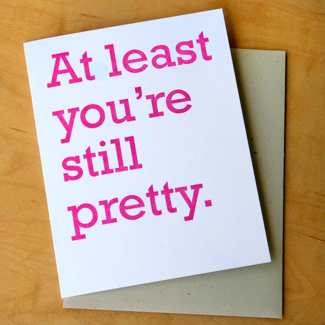 At Least You're Still Pretty Card - Box Turtle