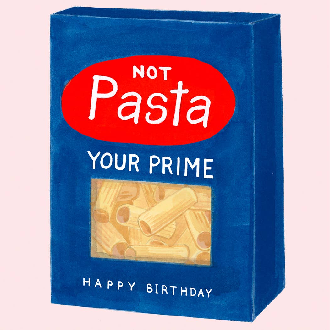 Not Pasta Your Prime Card