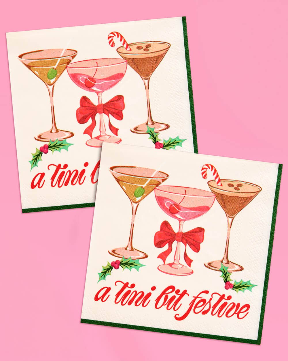 Christmas Cocktail Napkins "Tini Bit Festive"