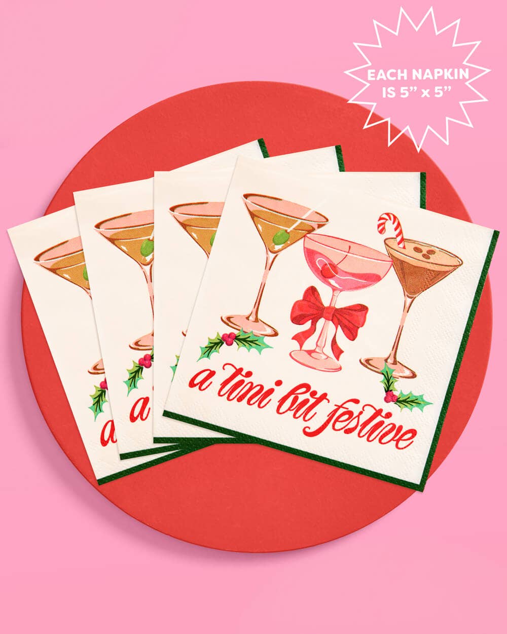 Christmas Cocktail Napkins "Tini Bit Festive"