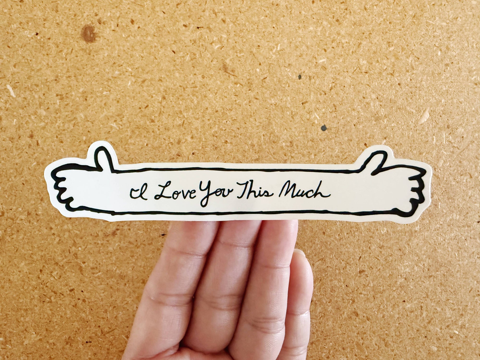 Love You This Much Sticker