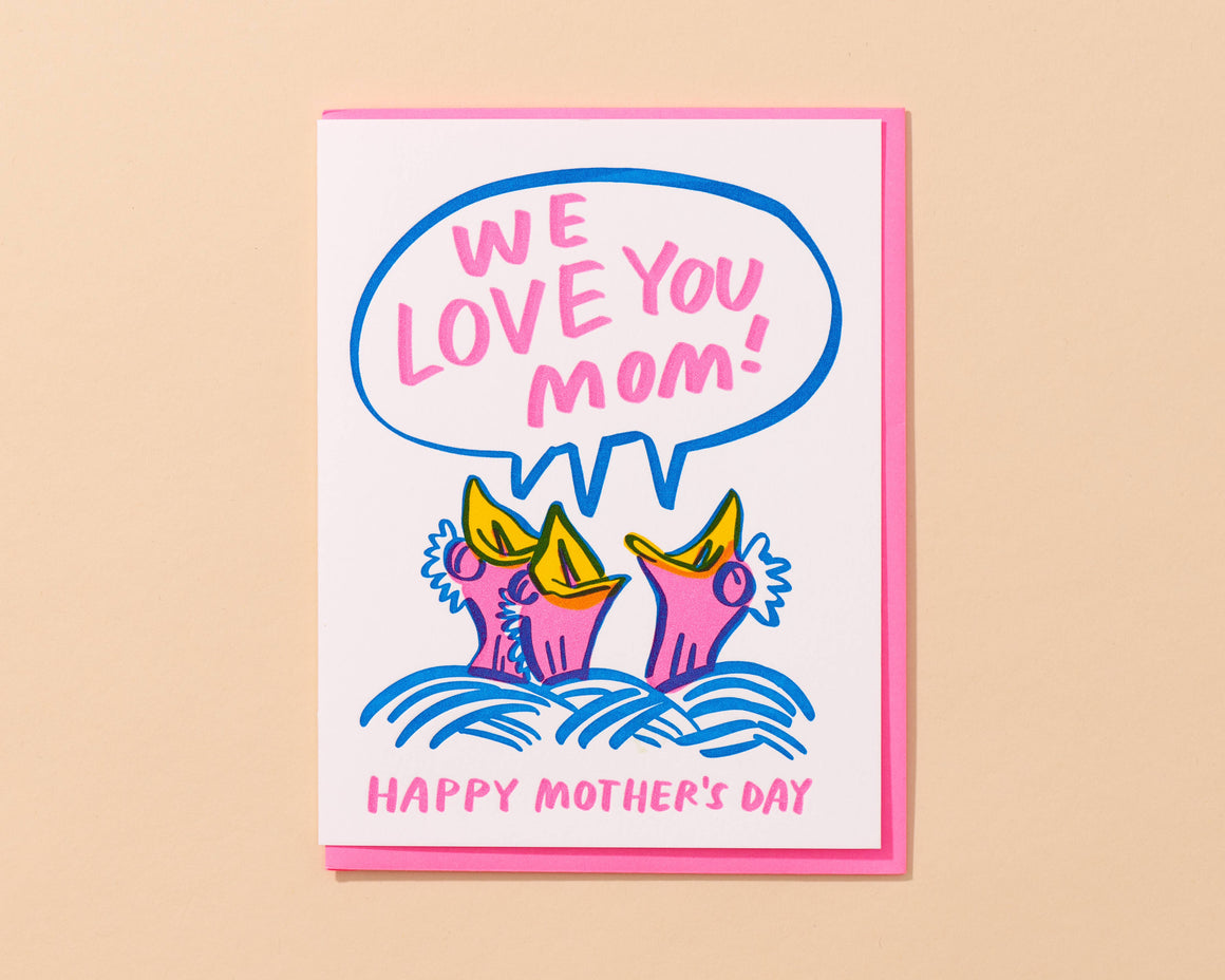 We Love You Mom Letterpress Mother's Day Card