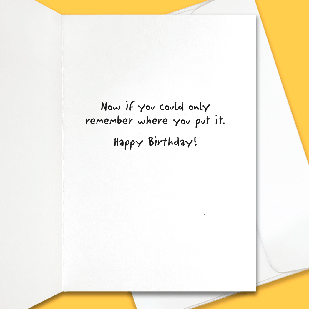 Still Got It Birthday Card