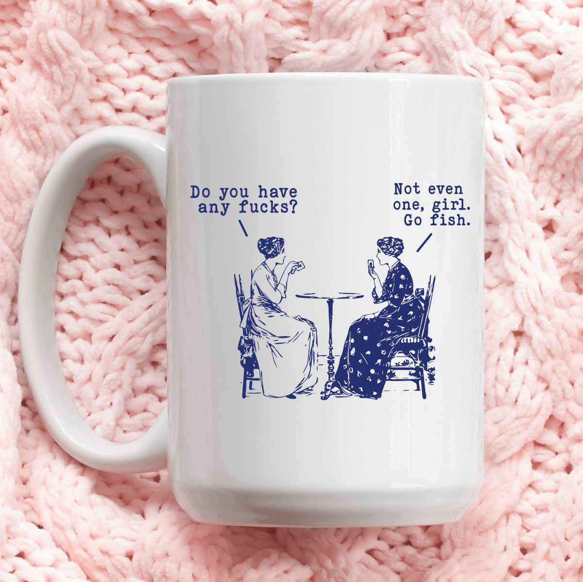 Do You Have Any Fucks? Go Fish Mug - Box Turtle