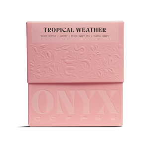 Onyx Coffee - Tropical Weather Light Roast