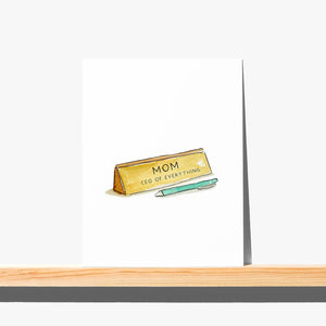 CEO of Everything Mother's Day Card