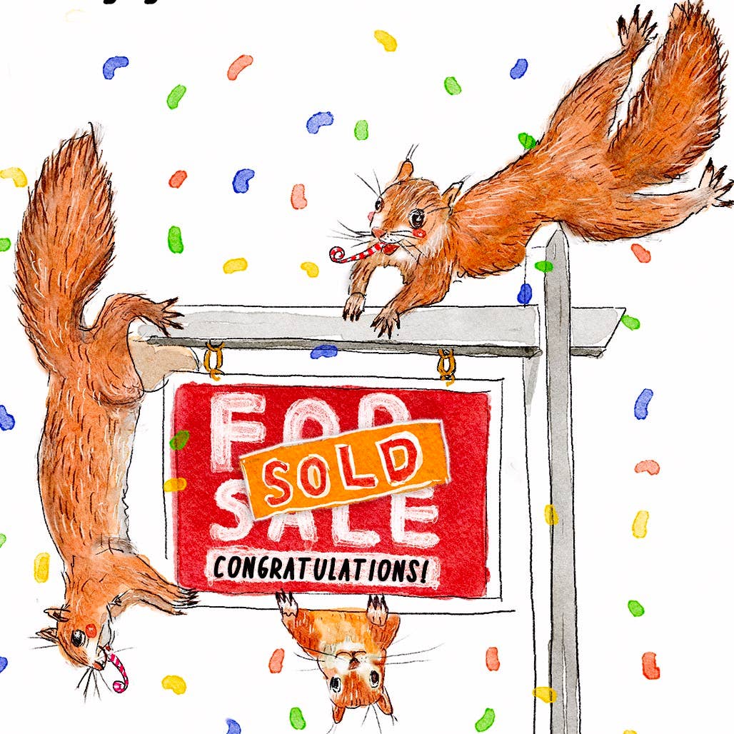 Squirrel New Home - Funny Housewarming Card