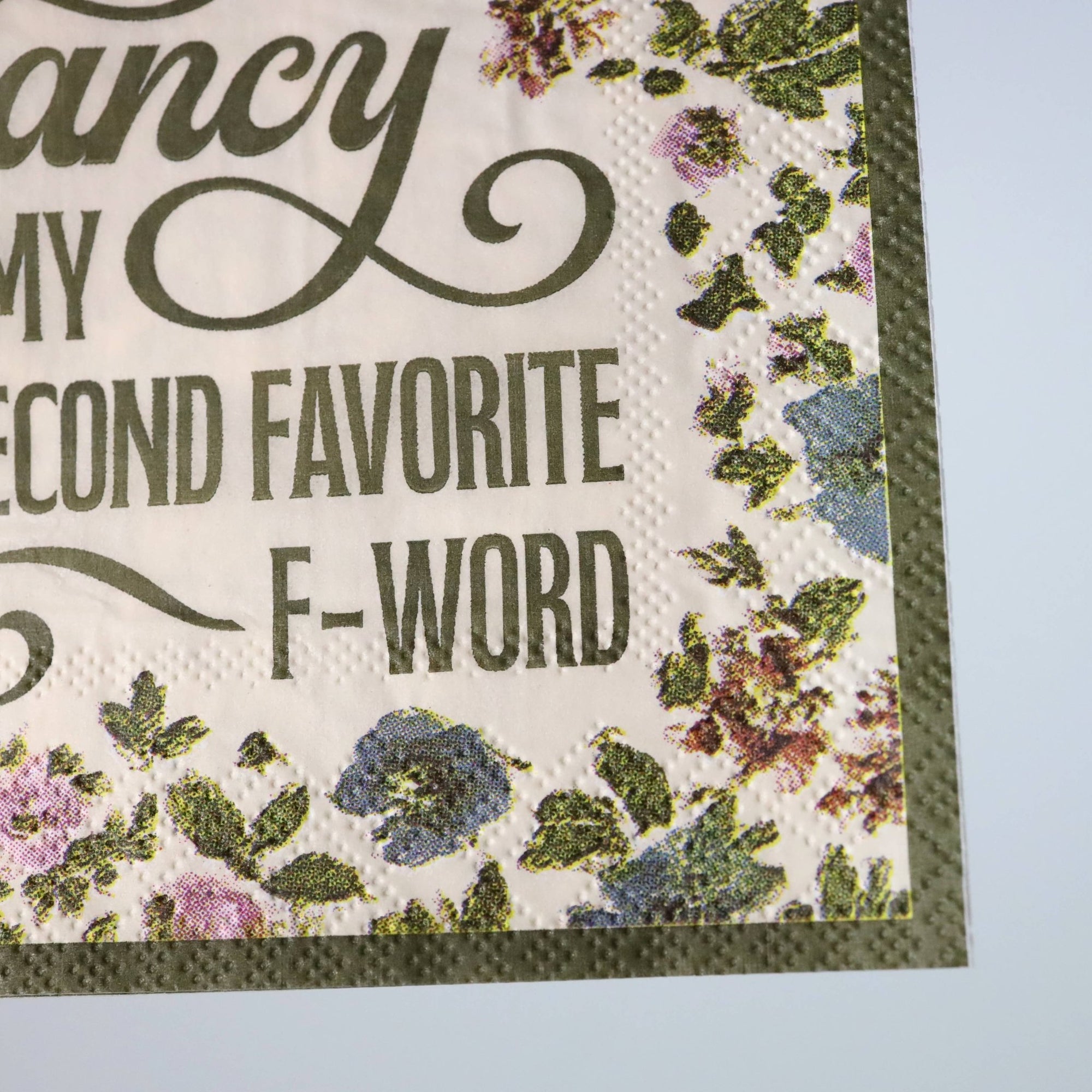 Fancy Is My Second Favorite F-Word - Cocktail Napkins - Box Turtle