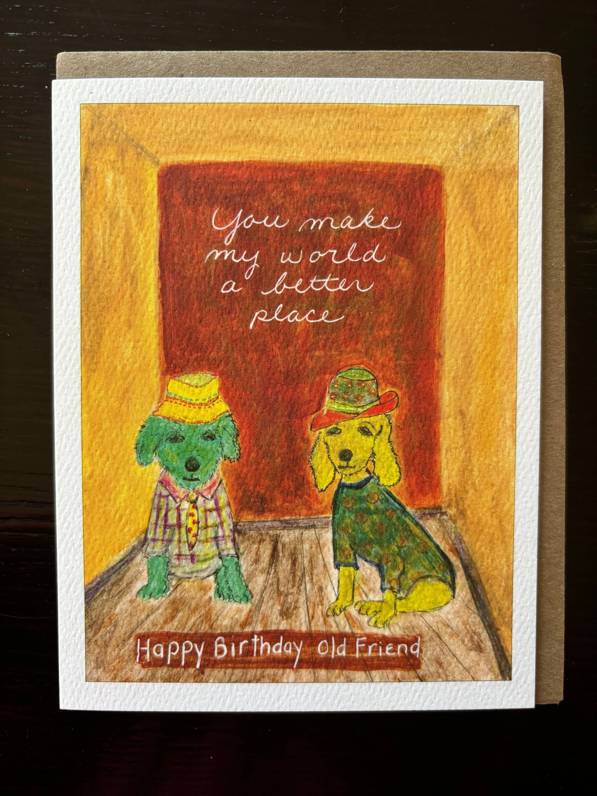 You Make My World Better Birthday Dog Card 