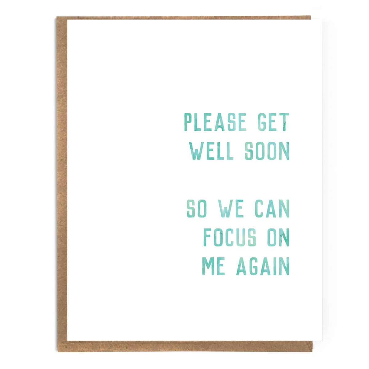 Get Well Soon So We Can Focus on Me Again Get Well Card - Box Turtle