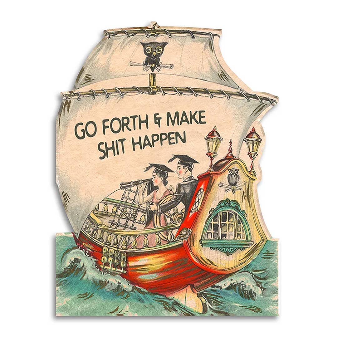 Go Forth and Make Shit Happen - Funny Card - Box Turtle