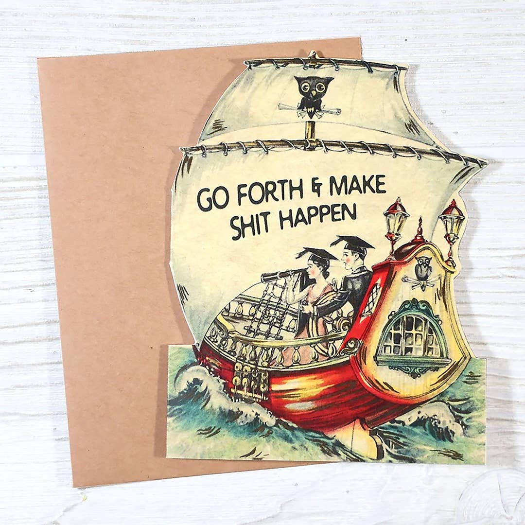 Go Forth and Make Shit Happen - Funny Card - Box Turtle