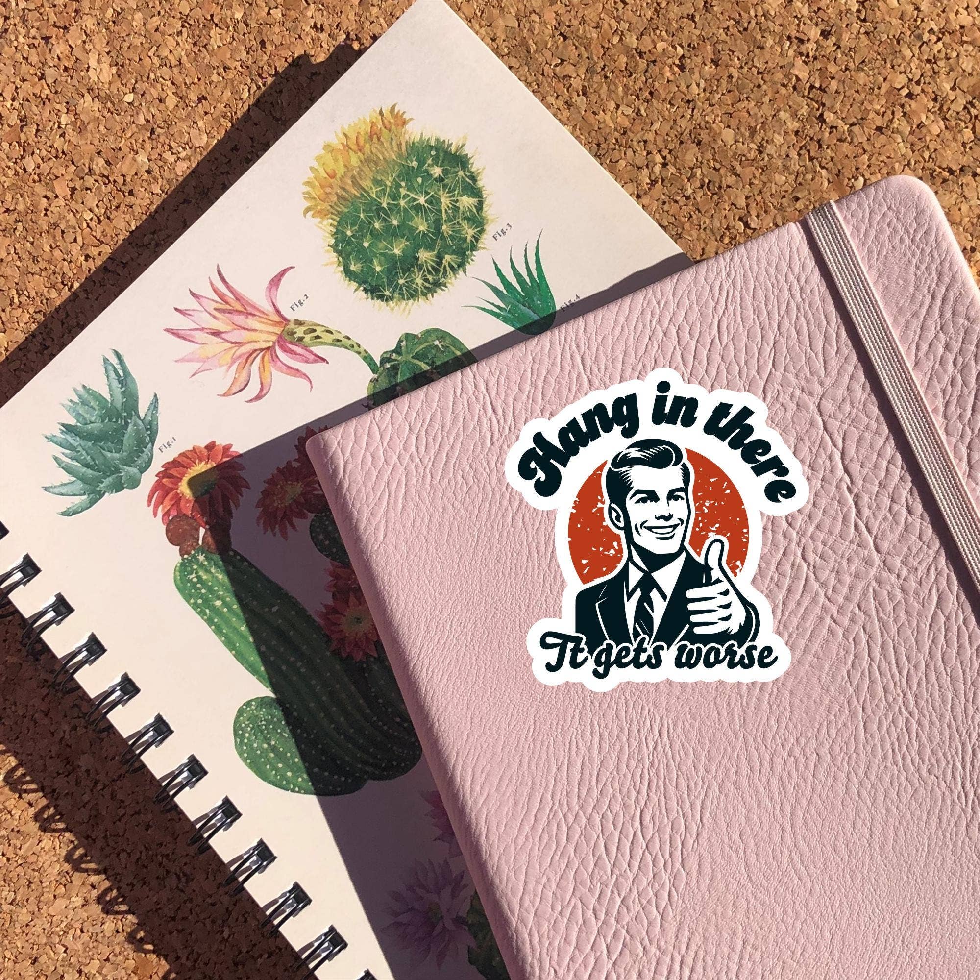 Hang In There It Gets Worse Sticker - Box Turtle