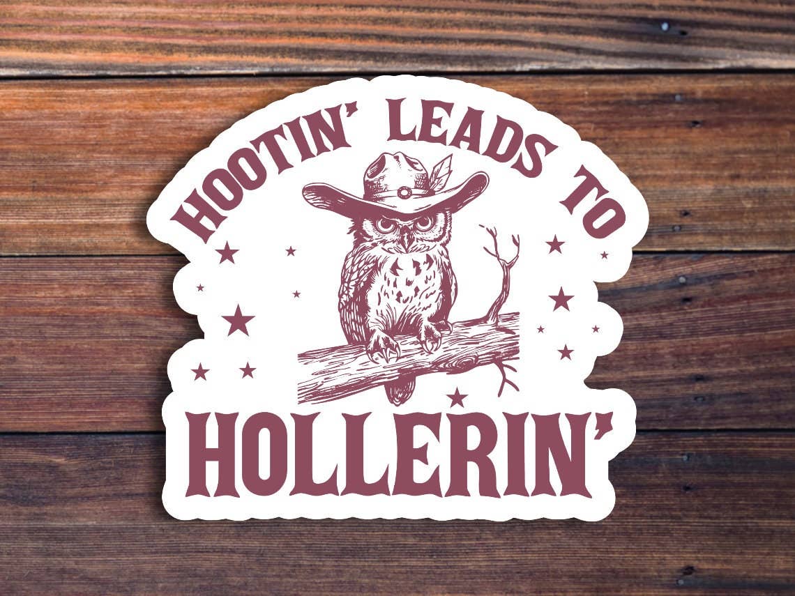 Hootin' Leads to Hollerin' Owl Sticker - Box Turtle