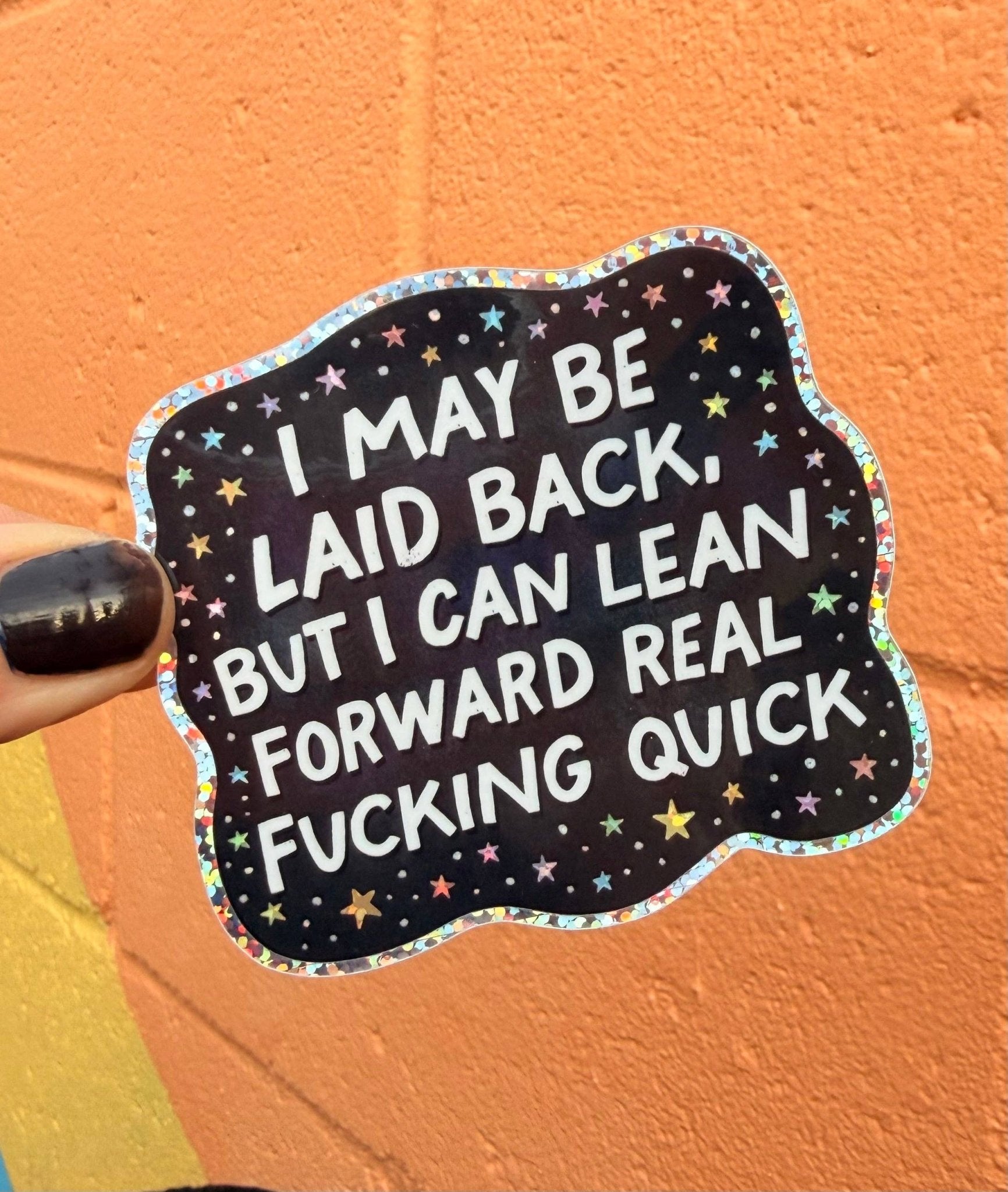 I May Be Laid Back, But I Can Lean Forward Sticker - Box Turtle