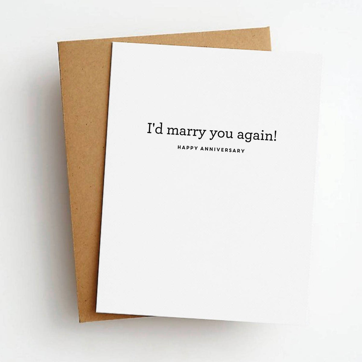 I'd Marry You Again Anniversary Card - Box Turtle