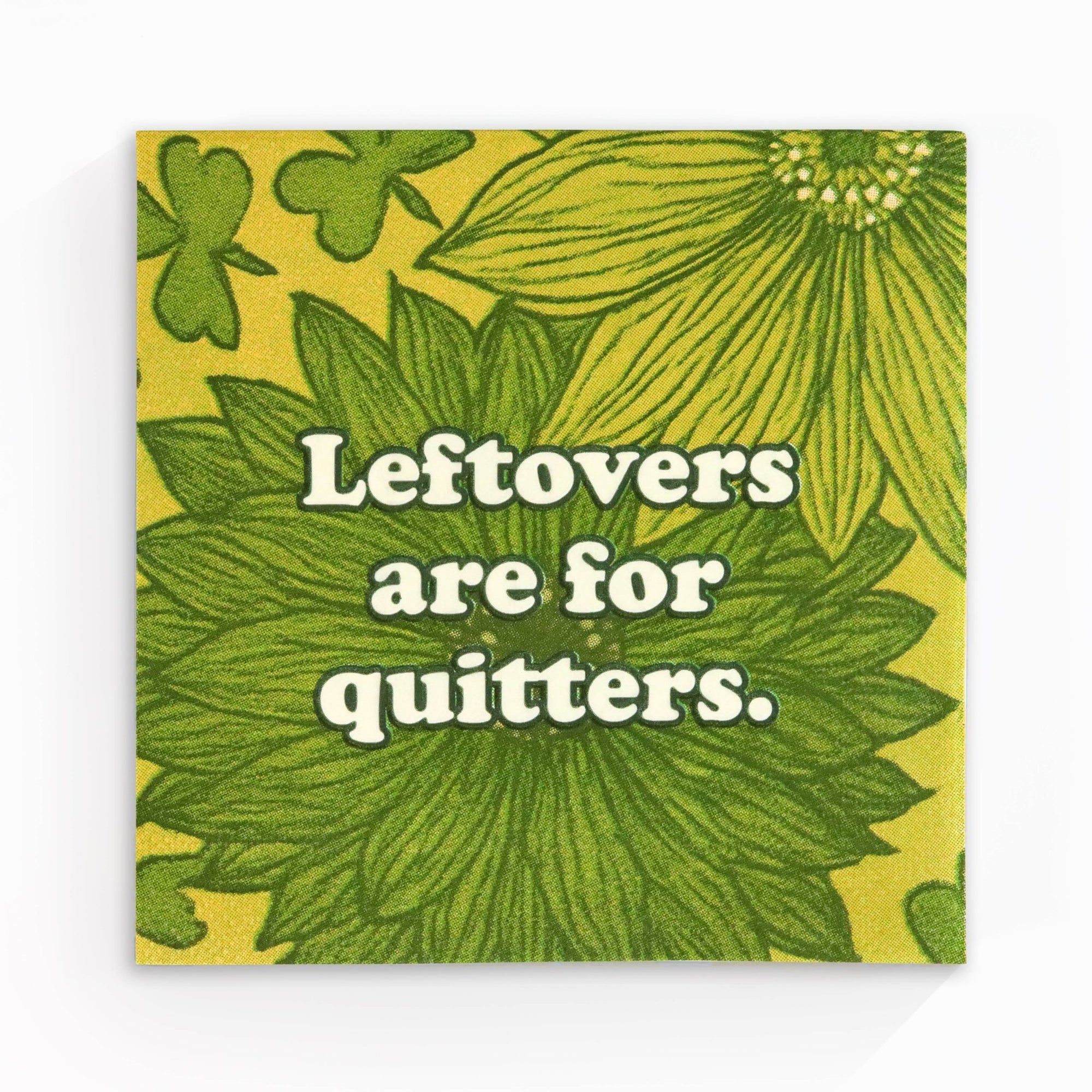 Leftovers Are for Quitters - Funny Retro Cocktail Napkins - Box Turtle
