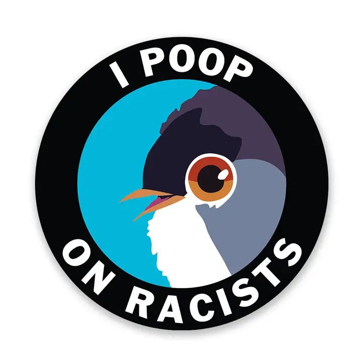 Poop on Racists Sticker - Box Turtle