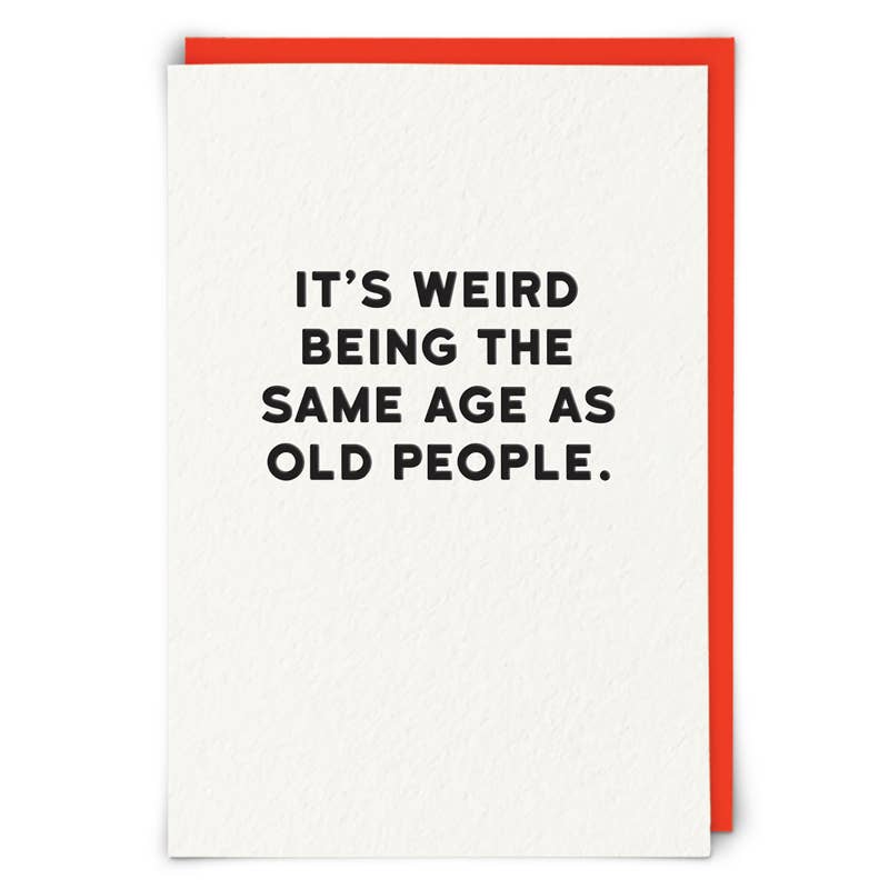 Same Age As Old People Card - Box Turtle