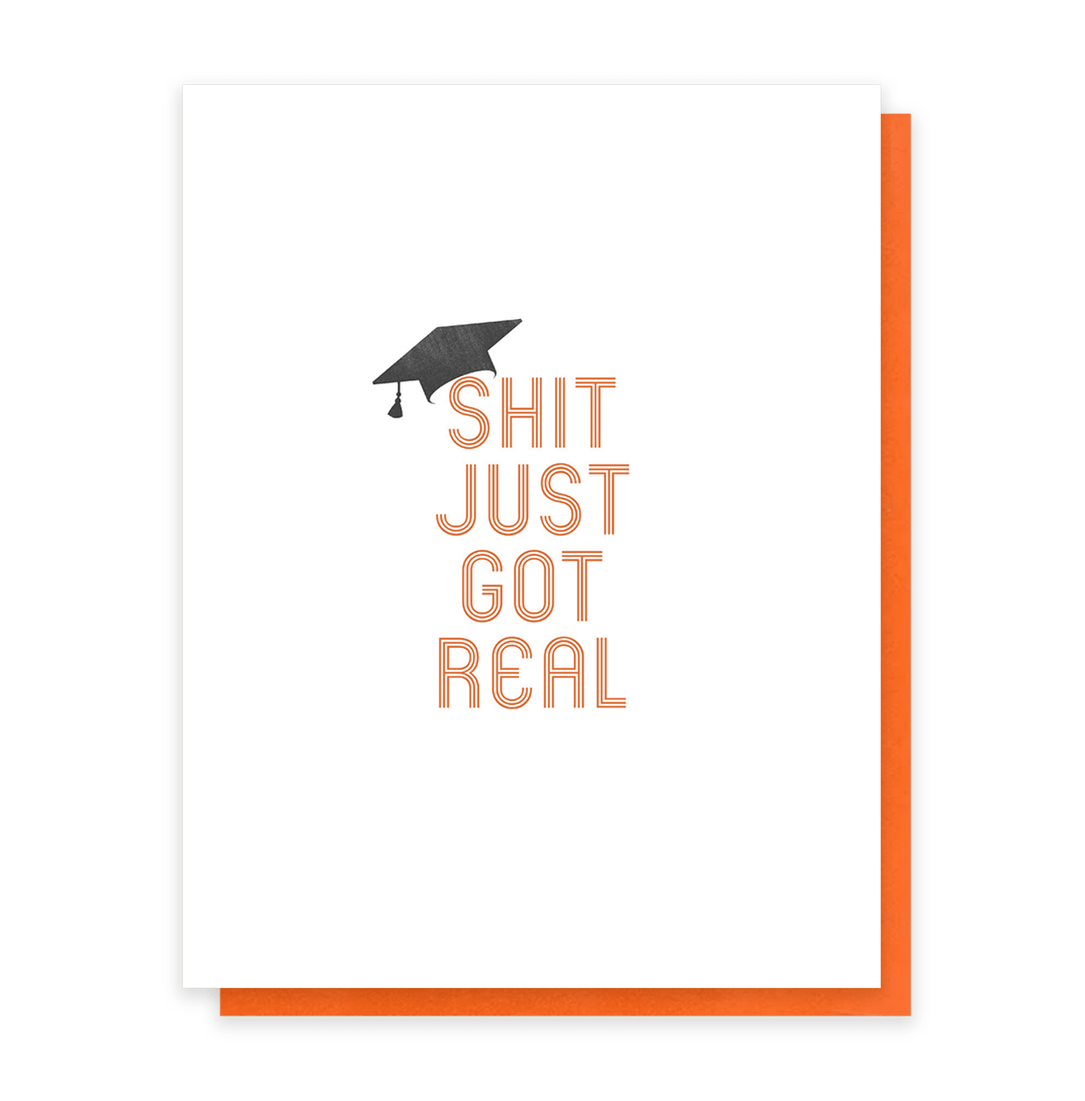 Shit Just Got Real, Graduation Greeting Card - Box Turtle