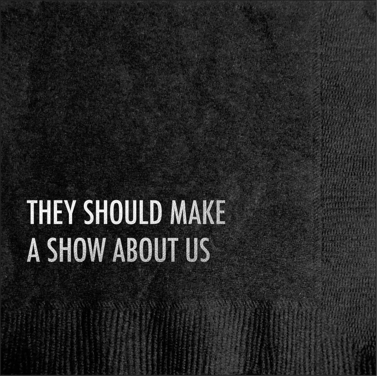 Show About Us - Funny Cocktail Napkin - Box Turtle