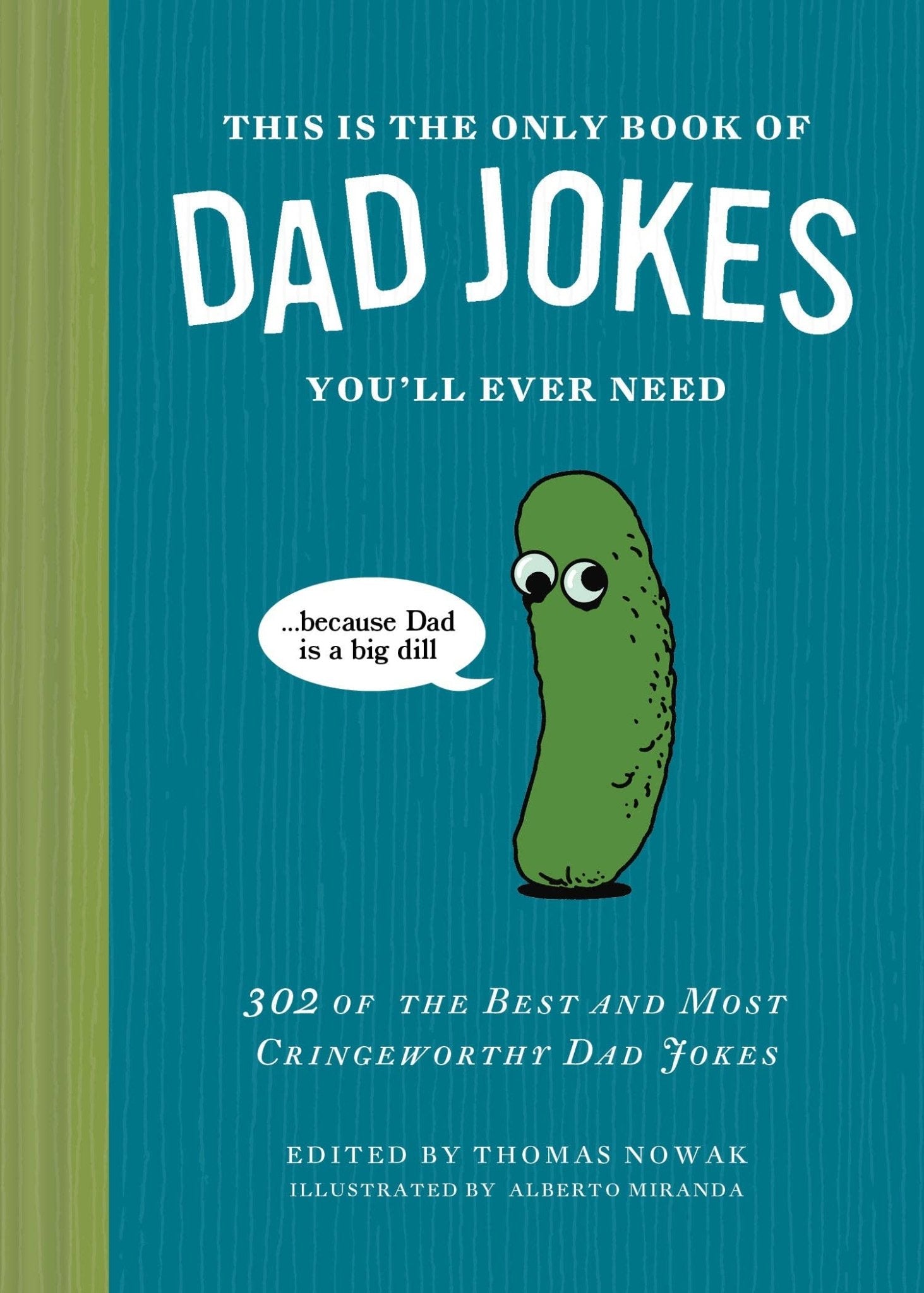 The Only Book of Dad Jokes You'll Ever Need - Box Turtle