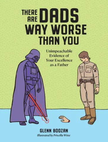 There Are Dads Way Worse Than You - Box Turtle